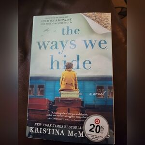 The Ways We Hide Book by Kristina McMorris